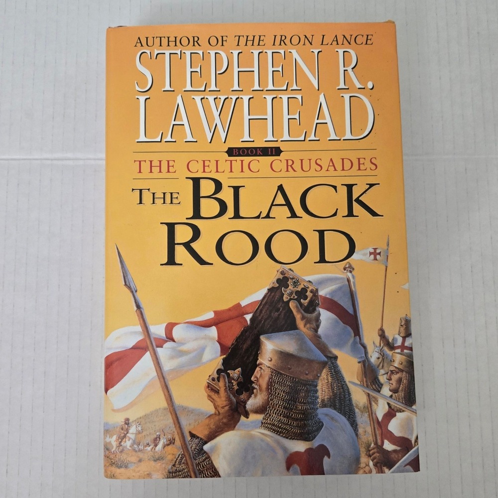 Vintage The Black Rood Stephen R Lawhead 1st Ed Celtic Crusades Book 2 Hardcover